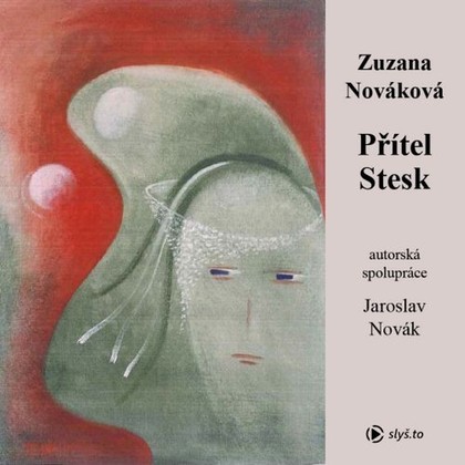 Audiokniha Přítel stesk - Kateřina Rýznarová, Zuzana Nováková