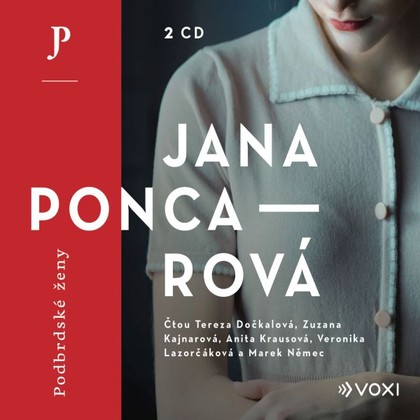 Audiokniha Podbrdské ženy - Anita Krausouvá, Veronika Lazorčáková, Marek Němec, Zuzana Kajnarová, Tereza Dočkalová, Jana Poncarová