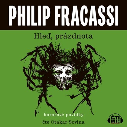 Audiokniha Hleď, prázdnota - Otakar Sovina, Philip Fracassi