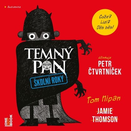 Audiokniha TEMNÝ PÁN: Školní roky - Petr Čtvrtníček, Jamie Thomson
