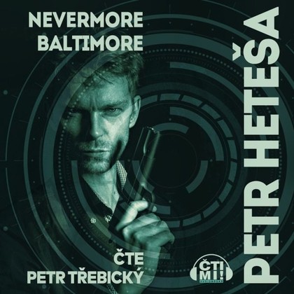 Audiokniha Nevermore Baltimore - Petr Třebický, Petr Heteša
