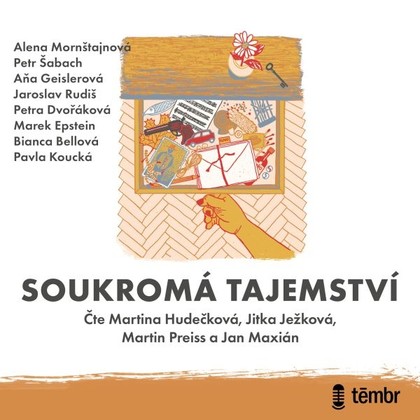 Audiokniha Soukromá tajemství - Martina Preiss, Jan Maxián, Jitka Ježková, Martina Hudečková, Petr Šabach, Aňa Geislerová, Bianca Bellová, Petra Dvořáková, Marek Epstein, Pavla Koucká, Alena Mornštajnová, Jaroslav Rudiš