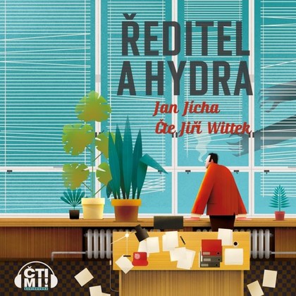 Audiokniha Ředitel a hydra - Jiří Wittek, Jan Jícha