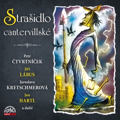 Audiokniha Strašidlo cantervillské - Růžena Merunková, Jiří Lábus, Jan Hartl, Petr Čtvrtníček, Lenka Veliká, Ondřej Rychlý, Tereza Císařová, Pavel Neškudla, Jaroslava Kretschmerová, Jonáš Pilka, Jan Jiráň