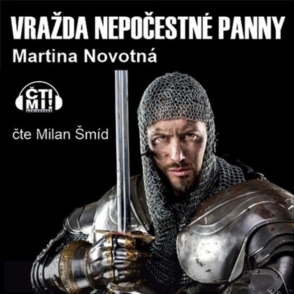 Audiokniha Vražda nepočestné panny - Milan Šmíd, Martina Novotná