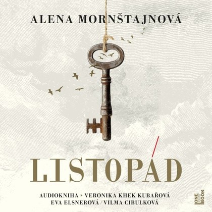 Audiokniha Listopád - Vilma Cibulková, Eva Elsnerová, Veronika Khek Kubařová, Alena Mornštajnová