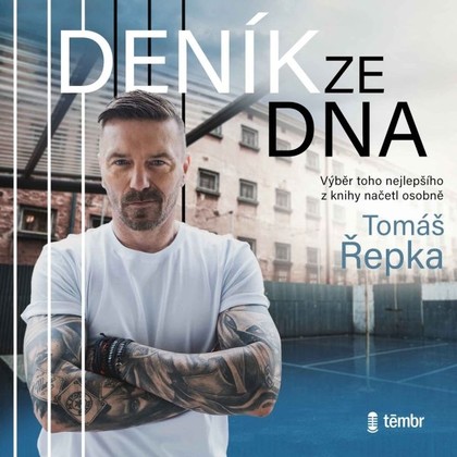 Audiokniha Tomáš Řepka: Deník ze dna - Tomáš Řepka, Kateřina Kristelová, Jitka Sedláčková, Tomáš Řepka