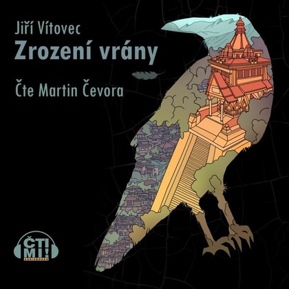 Audiokniha Zrození vrány - Martin Čevora, Jiří Vítovec