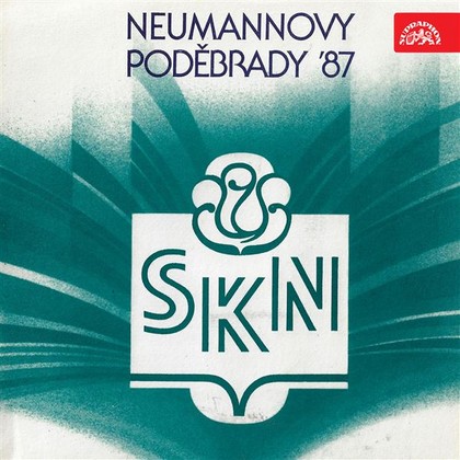 Audiokniha Neumannovy Poděbrady 1987 - Valerie Zawadská, Jan Skácel, Oldřich Mikulášek