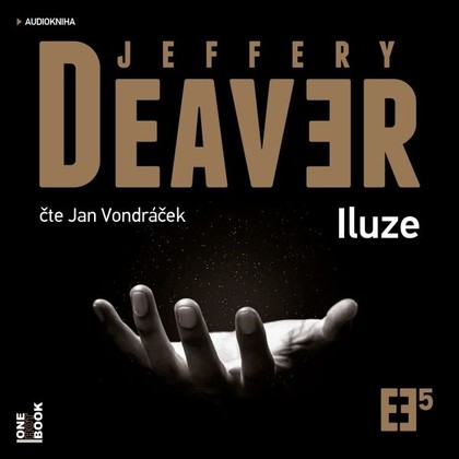 Audiokniha Iluze - Jan Vondráček, Jeffery Deaver