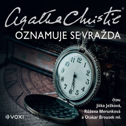 Audiokniha Oznamuje se vražda - Jitka Ježková, Růžena Merunková, Otakar Brousek ml., Agatha Christie
