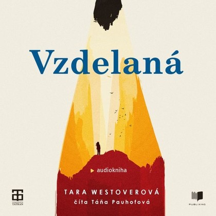 Audiokniha Vzdelaná - Táňa Pauhofová, Tara Westover