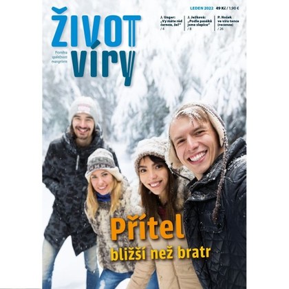 Audiokniha Život víry 2022/01 - Daniel Zeman, Kateřina Hodecová, Ludmila Hojková, Život víry