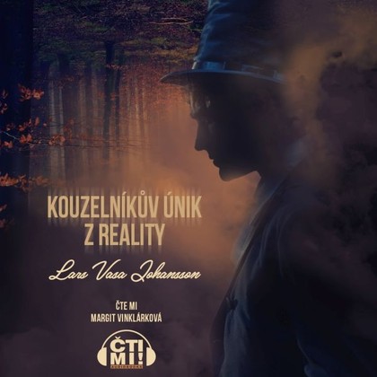 Audiokniha Kouzelníkův únik z reality - Margit Vinklárková, Lars Vasa Johansson