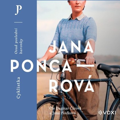 Audiokniha Cyklistka - Dagmar Čárová, Jana Plodková, Jana Poncarová