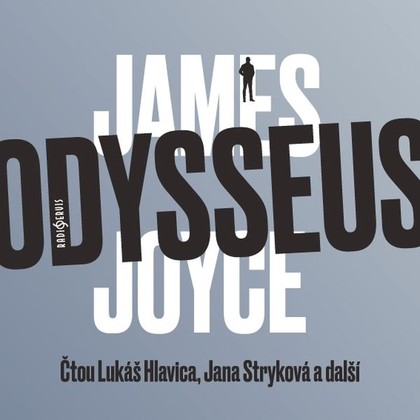 Audiokniha Odysseus - Lukáš Hlavica, Jana Stryková, James Joyce