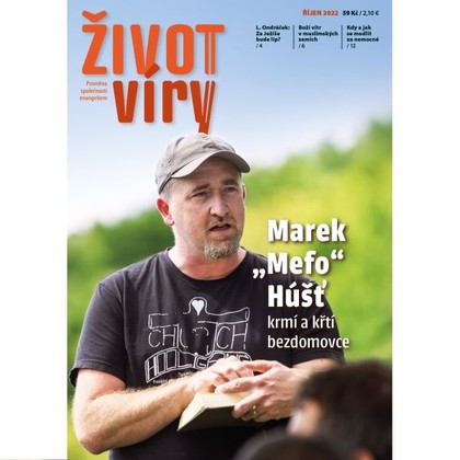 Audiokniha Život víry 2022/10 - Daniel Zeman, Pavel Kohl, Kateřina Hodecová, Lucie Endlicherová, Marek Prosner, Život víry