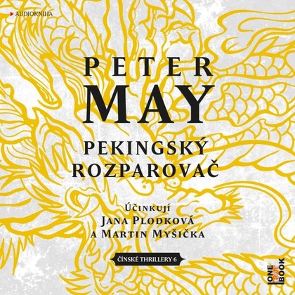 Audiokniha Pekingský rozparovač - Jana Plodková, Martin Myšička, Peter May
