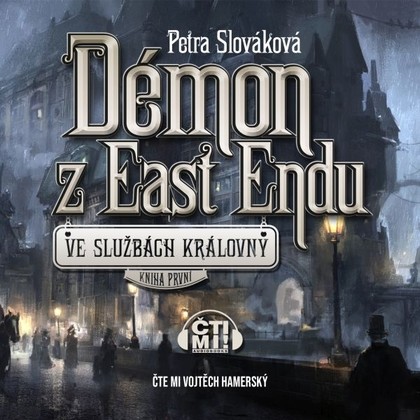 Audiokniha Démon z East Endu - Vojtěch Hamerský, Petra Slováková