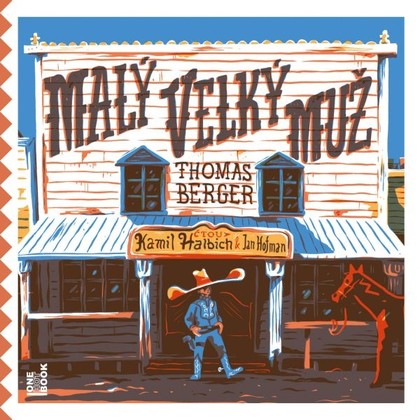 Audiokniha Malý velký muž - Kamil Halbich, Jan Hofman, Thomas Berger