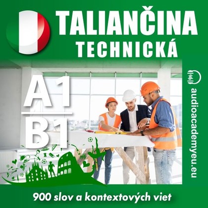 Audiokniha Technická taliančina A1-B1 - Tomáš Dvořáček, Matteo Bianchi, Elisa Ciravegna, Peter Svetlík, Alexandra Rozborilová, Tomáš Dvořáček