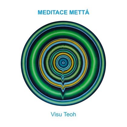 Audiokniha Meditace mettá - Luboš Pavel, Visu Teoh