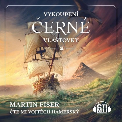 Audiokniha Vykoupení Černé vlaštovky - Vojtěch Hamerský, Martin Fišer