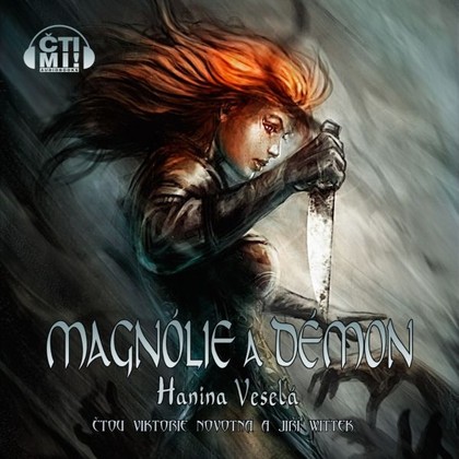 Audiokniha Magnolie a démon - Viktorie Novotná, Jiří Wittek, Hanina Veselá