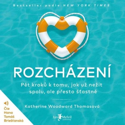 Audiokniha Rozcházení - Hana Tomáš Briešťanská, Katherine Woodward Thomasová