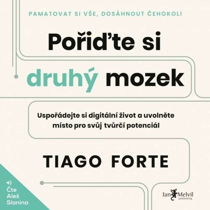 Audiokniha Pořiďte si druhý mozek - Aleš Slanina, Tiago Forte