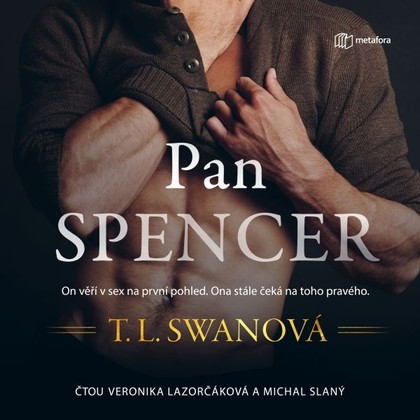 Audiokniha Pan Spencer - Veronika Lazorčáková, Michal Slaný, T.L. Swan