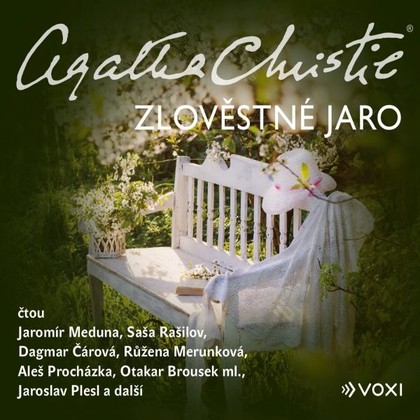 Audiokniha Zlověstné jaro - Jaromír Meduna, Saša Rašilov, Růžena Merunková, Dagmar Čárová, Otakar Brousek ml., Aleš Procházka, Jaroslav Plesl, Agatha Christie