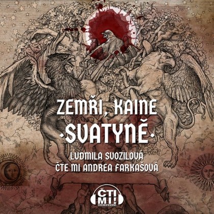 Audiokniha Zemři, Kaine: Svatyně - Andrea Farkašová, Ludmila Svozilová