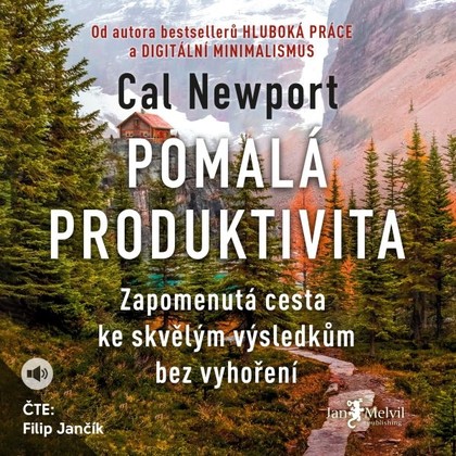 Audiokniha Pomalá produktivita - Filip Jančík, Cal Newport