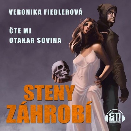 Audiokniha Steny záhrobí - Otakar Sovina, Veronika Fiedlerová