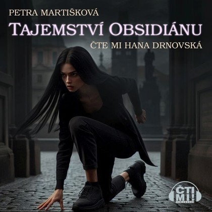 Audiokniha Tajemství obsidiánu - Hana Drnovská, Petra Martišková