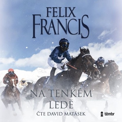 Audiokniha Na tenkém ledě - David Matásek, Francis Felix