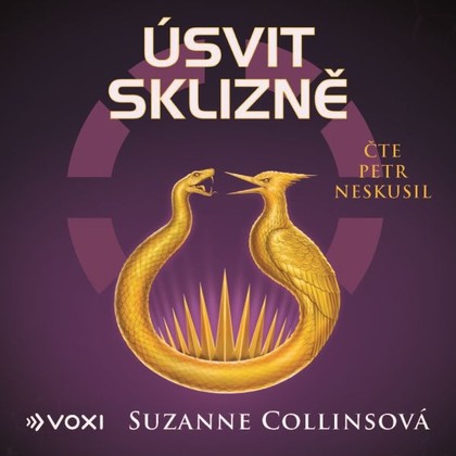 Audiokniha Úsvit sklizně - Petr Neskusil, Anežka Saicová, Suzanne Collinsová