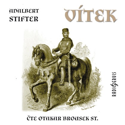 Audiokniha Vítek - Otakar Brousek, Adalbert Stifter