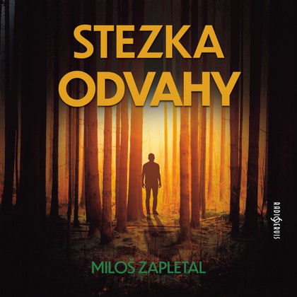 Audiokniha Stezka odvahy - Stanislav Oubram, Miloš Zapletal