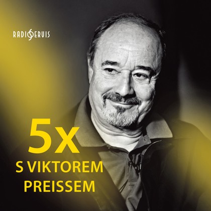 Audiokniha 5x s Viktorem Preissem - Viktor Preiss