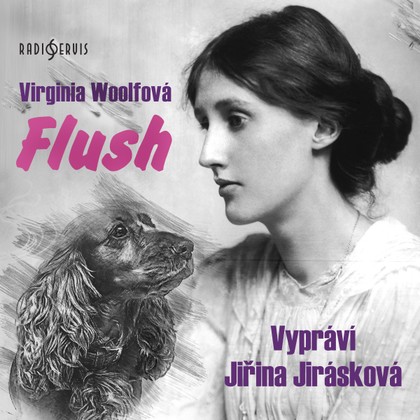 Audiokniha Flush - Virginia Woolfová, Jiřina Jirásková