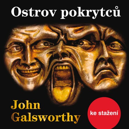 Audiokniha Ostrov pokrytců - Luděk Munzar, John Galsworthy