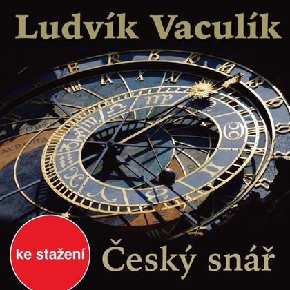 Audiokniha Český snář - Jan Vondráček, Ludvík Vaculík
