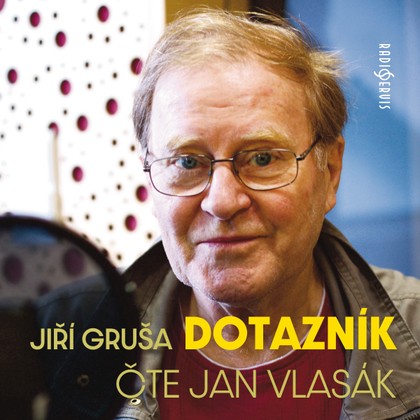 Audiokniha Dotazník - Jan Vlasák, Jiří Gruša