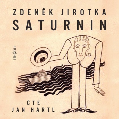 Audiokniha Saturnin - Zdeněk Jirotka, Jan Hartl