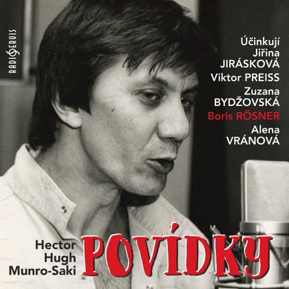 Audiokniha Povídky - Hector Hugh Munro, Alena Vránová, Zuzana Bydžovská, Jiřina Jirásková, Boris Rösner, Viktor Preiss