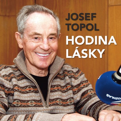 Audiokniha Hodina lásky - Jan Tříska, Leopolda Dostalová, Marie Tomášová, Josef Topol