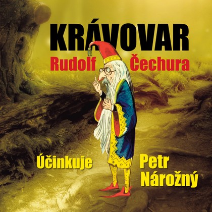 Audiokniha Krávovar - Rudolf Čechura, Petr Nárožný