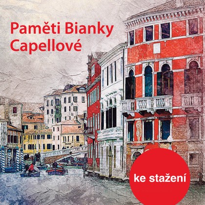 Audiokniha Paměti Bianky Capellové - Bianca Capellová, Jana Preissová